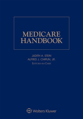 Medicare Handbook: 2020 Edition by Chiplin Jr, Alfred J.