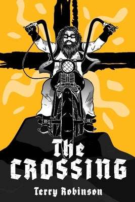 The Crossing by Robinson, Terry