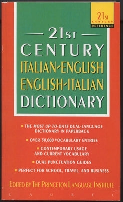 21st Century Italian-English/English-Italian Dictionary by The Philip Lief Group