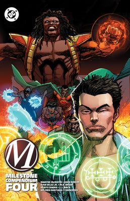 Milestone Compendium Four by McDuffie, Dwayne