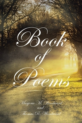 Book of Poems by Woodward, Marjorie M.