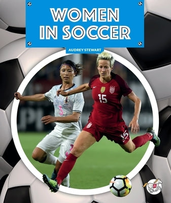 Women in Soccer by Stewart, Audrey