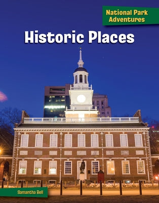 Historic Places by Bell, Samantha