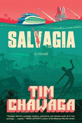Salvagia by Chawaga, Tim