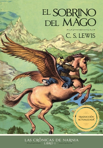 El El Sobrino del Mago, Edici��n Cl��sica by Lewis, C. S.