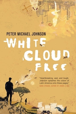 White Cloud Free by Johnson, Peter Michael