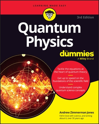 Quantum Physics for Dummies by Jones, Andrew Zimmerman