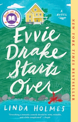 Evvie Drake Starts Over: A Read with Jenna Pick by Holmes, Linda