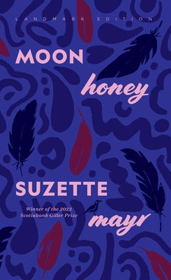 Moon Honey by Mayr, Suzette