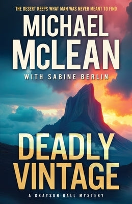 Deadly Vintage by McLean, Michael