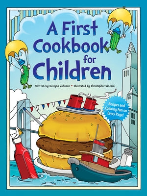 A First Cookbook for Children by Johnson, Evelyne