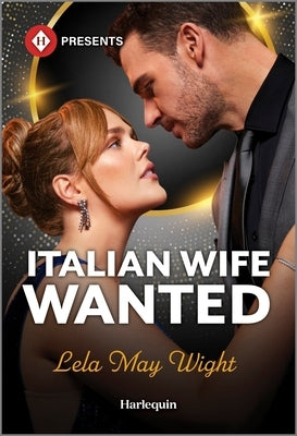 Italian Wife Wanted by Wight, Lela May