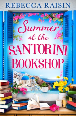 Summer at the Santorini Bookshop by Raisin, Rebecca