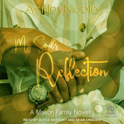 My Soul's Reflection by Ashleynicole