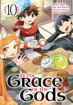 By the Grace of the Gods 10 (Manga) by Roy