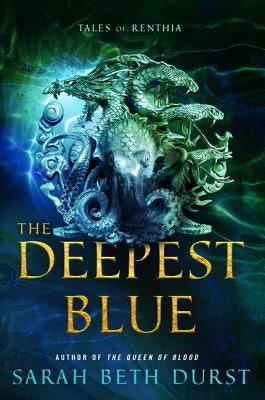 The Deepest Blue by Durst, Sarah Beth