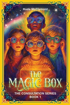 The Magic Box: The Consultation Series: Book 1 by McClymont, Hoda