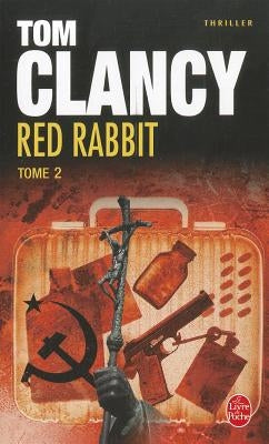 Red Rabbit T02 by Clancy, T.