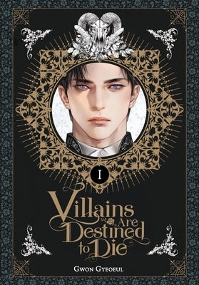 Villains Are Destined to Die (Novel), Vol. 1 by Gyeoeul, Gwon