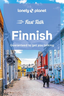 Lonely Planet Fast Talk Finnish 2 by Planet, Lonely