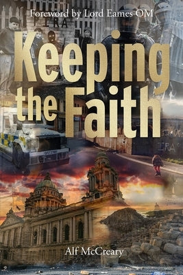 Keeping the Faith by McCreary, Alf