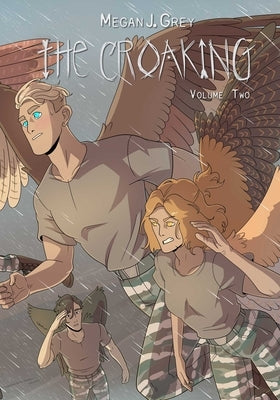 The Croaking Volume 2 by Grey, Megan J.