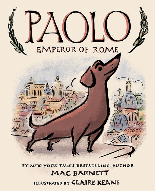 Paolo, Emperor of Rome: A Picture Book by Barnett, Mac