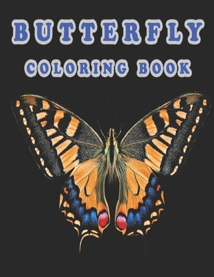 butterfly coloring book: Butterfly Coloring Book: Butterfly Coloring Book For Adults by Zinaoui, Oussama