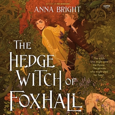 The Hedgewitch of Foxhall by Bright, Anna