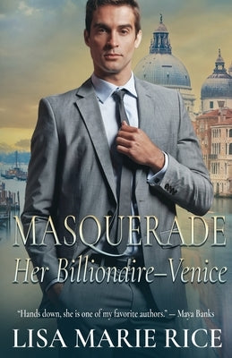 Masquerade by Rice, Lisa Marie