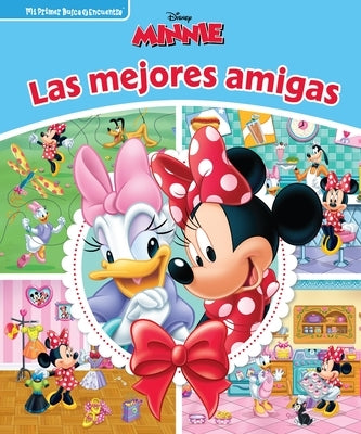 Disney Minnie Las Mejores Amigas (Disney Minnie Best Friends): Mi Primer Busca Y Encuentra (First Look and Find) by Phillipson, Patricia
