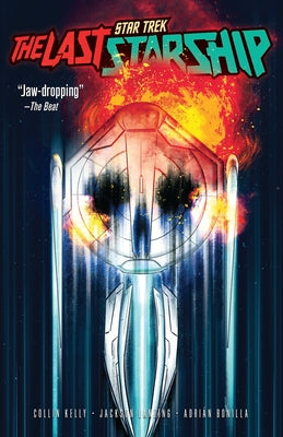 Star Trek: The Last Starship, Vol. 1 by Kelly, Collin