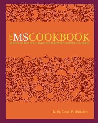 The MS Cookbook by Pinderhughes, Raquel