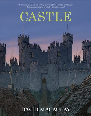 Castle: By the Author of the Way Things Work by Macaulay, David