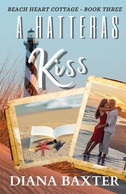 A Hatteras Kiss by Baxter, Diana