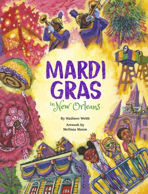 Mardi Gras in New Orleans by Webb, Madison
