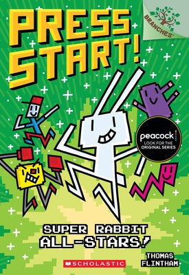 Super Rabbit All-Stars!: A Branches Book (Press Start! #8): Volume 8 by Flintham, Thomas