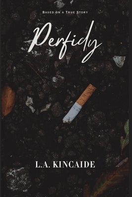 Perfidy: Based on a True Story by Reisewitz, L. A.