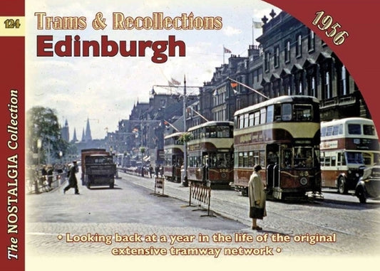 Trams and Recollections: Edinburgh 1956 by Conn, Henry