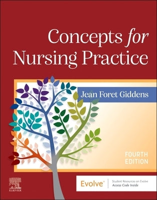 Concepts for Nursing Practice (with eBook Access on Vitalsource) by Giddens, Jean Foret