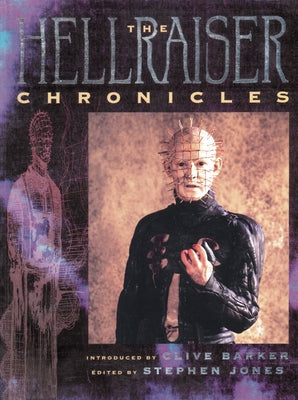The Hellraiser Chronicles by Barker, Clive