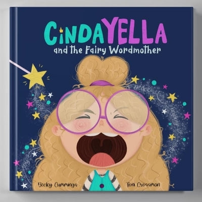 Cindayella and the Fairy Wordmother by Cummings, Becky