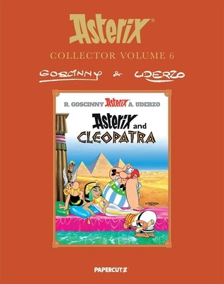 Asterix Collector Vol. 6: Asterix and Cleopatra by Goscinny, RenÃ©