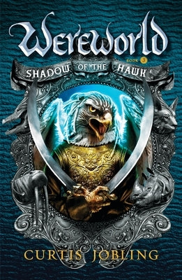 Shadow of the Hawk by Jobling, Curtis