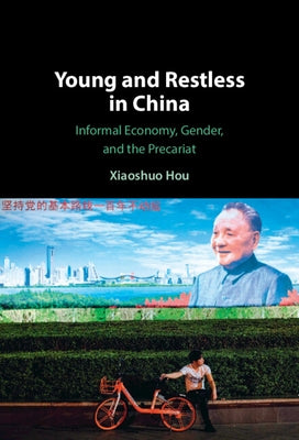 Young and Restless in China by Hou, Xiaoshuo