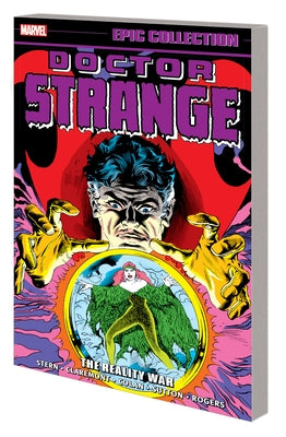 Doctor Strange Epic Collection: The Reality War by Stern, Roger