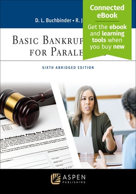 Basic Bankruptcy Law for Paralegals: Abridged by Buchbinder, David L.