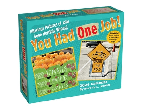 You Had One Job 2024 Day-To-Day Calendar by Jenkins, Beverly L.