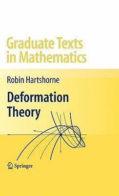 Deformation Theory by Hartshorne, Robin