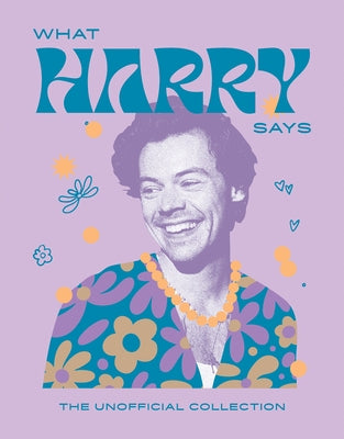 What Harry Says: The Unofficial Collection by Hardie Grant Books, Hardie Grant Books